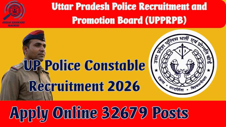 UP Police Constable Recruitment 2026 Apply Online for 32679 Posts and Result Declared 